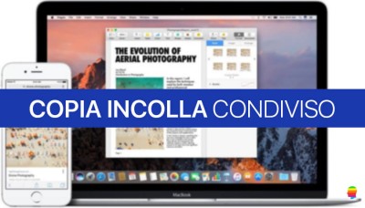 Appunti condivisi, copia incolla tra mac OS Sierra e iPhone iOS 10