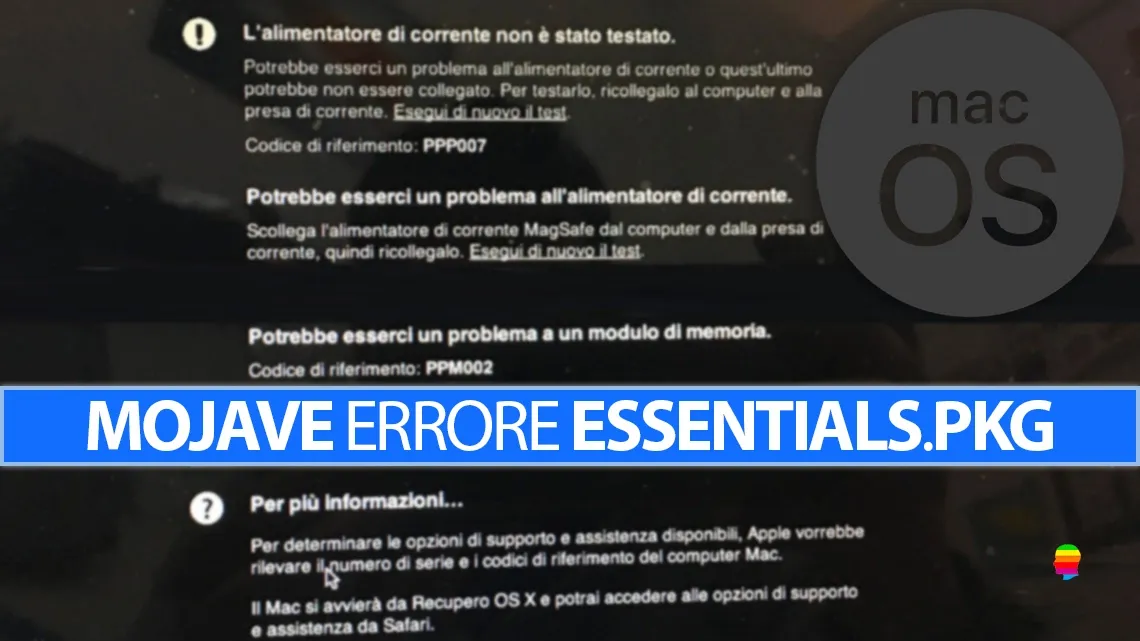 Soluzione Errore Essentials.pkg installazione Mojave su Mac