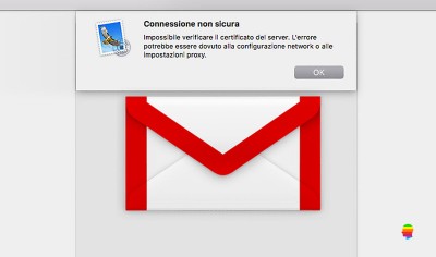Gmail, Impossibile verificare il certificato del server su Mac OS
