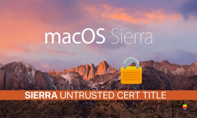 macOS Sierra, Untrusted Cert Title
